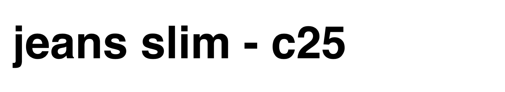 Slim C25 Slim C25